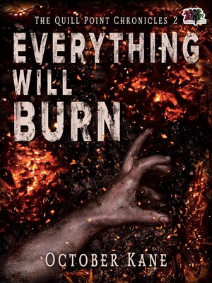 cover image of Everything Will Burn